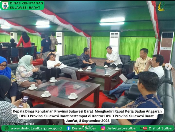 Kepala Dinas Kehutanan Provinsi Sulawesi barat Menghadiri Rapat Kerja Badan Anggaran DPRD Provinsi Sulawesi Barat